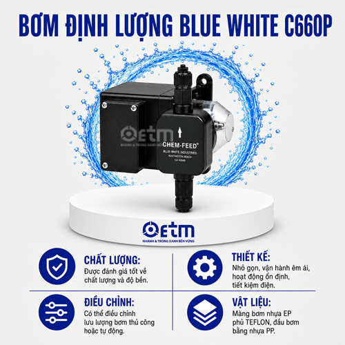 BƠM ĐỊNH LƯỢNG BLUE WHITE C660P